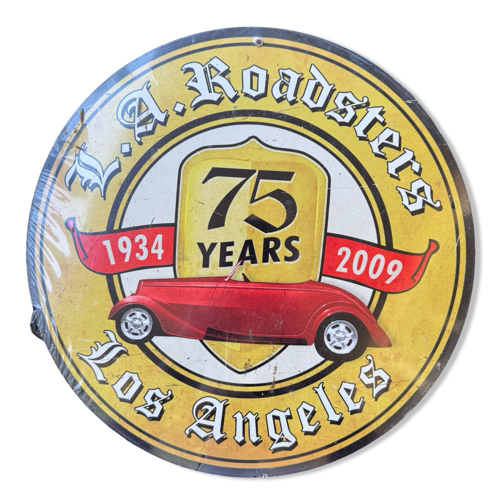 L.A. Roadsters 75 Years Metal Sign 14” Rustic Hot Rod Garage Wall Decor Sealed